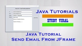 Java Swing Application for Sending EMail  StudyViral [upl. by Letnuhs]