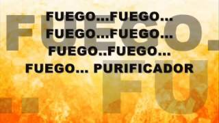 Fuego purificador con letra [upl. by Jude288]