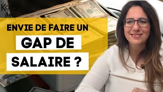 Négocier son salaire  Comment faire un gap de salaire en changeant d’entreprise [upl. by Aicilaana]