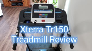 Xterra Tr150 Treadmill Review And Overview Home Use [upl. by Eimrots]