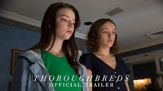 Thoroughbreds Trailer 2 2018  Movieclips Trailers [upl. by Giglio]