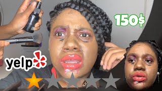 I WENT TO THE WORST REVIEWED MAKEUP ARTIST IN MY GHETTO CITY [upl. by Naujed]