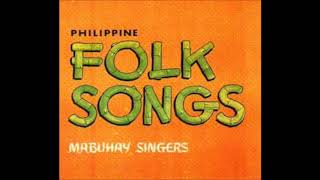 MABUHAY SINGERS  15 Great Philippine Folk Songs [upl. by Amikan631]