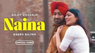 Naina  Kamal Khan Version  Jatt amp Juliet 2  Diljit Dosanjh  Neeru Bajwa [upl. by Mcgrody]