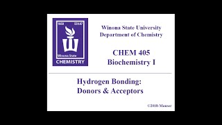 CHEM 405  Hydrogen Bond Acceptors and Donors [upl. by Terr658]