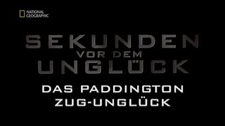 48  Sekunden vor dem Unglück  Das Paddington Zugunglück [upl. by Greenwald]