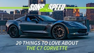 20 Things We Love About the C7 Corvette  Sons of Speed [upl. by Richman253]