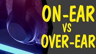 Headphone Design Breakdown OverEar OnEar or InEar [upl. by Izak229]