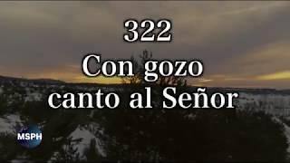 HA62  Himno 322  Con gozo canto al Señor [upl. by Surdna]