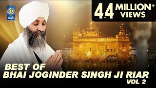 Best Of Bhai Joginder Singh Ji Riar Vol 2  Non Stop Kirtan  Gurbani Kirtan Jukebox  Amritt Saagar [upl. by Grenville]