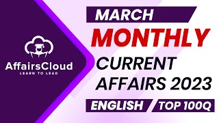 Current Affairs March 2023  English  Current Affairs  AffairsCloud  Top 100 [upl. by Forcier]