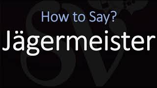 How to Pronounce Jägermeister CORRECTLY [upl. by Fremont406]