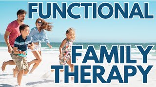 Functional Family Therapy [upl. by Appleby227]