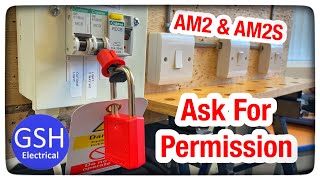 AM2 and AM2S Top Tips  Safe Isolation  Ask Permission [upl. by Aneehta646]