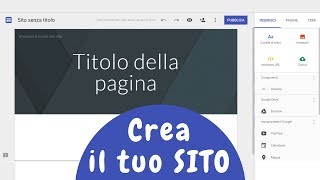 Come creare un sito con Google Sites nuova versione [upl. by Kaslik]