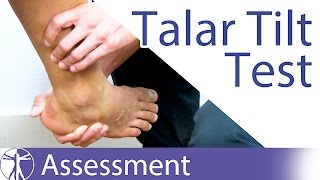 The Talar Tilt Test  Lateral Ankle Sprain [upl. by Nylsirk819]