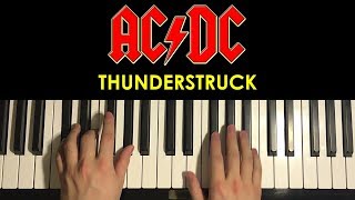 How To Play  AC DC  THUNDERSTRUCK PIANO TUTORIAL LESSON [upl. by Toombs]