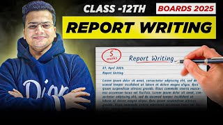 Report Writing  Class 12  FORMAT With FIX LINES  Report Writing Format  Boards 2025 [upl. by Adorne2]