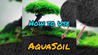 HOW TO Use AQUA SOIL  Plant Substrate PROPERLY [upl. by Carita]