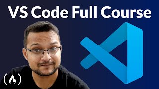 Visual Studio Code Full Course  VS Code for Beginners [upl. by Otxilac582]