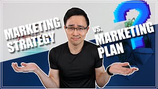 Marketing Strategy vs Marketing Plan  Whats the Difference [upl. by Ezar]