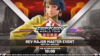 2022 TEKKEN World Tour Master Event  REV Major 2022  Top 8 [upl. by Shannen]