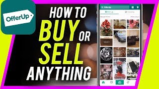 How to Use OfferUp to Buy or Sell Anything Online [upl. by Mcclenaghan]