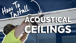 How to Install Acoustical Ceilings  Armstrong Ceiling Solutions [upl. by Riabuz]