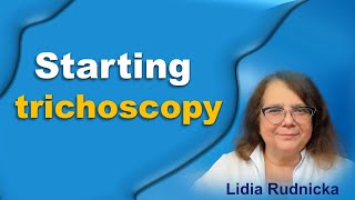 How to start trichoscopy [upl. by Biamonte]