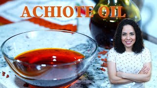 How to make ACHIOTE OR ANNATTO Oil  Achiote oil recipe  Villa Cocina [upl. by Tasha854]