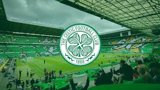 THE BEST CHANTS OF CELTIC FC With Lyrics [upl. by Immot43]