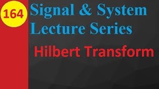 Hilbert Transform Explained Basics Definition Function and Properties [upl. by Ayifas16]