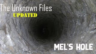 The Unknown Files Mels Hole Updated documentary [upl. by Kari783]