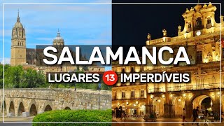 ➤ o que fazer em SALAMANCA 🇪🇸  13 atrações IMPERDÍVEIS 123 [upl. by Sivrahc]