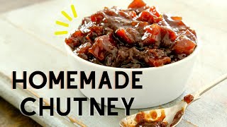 Homemade Chutney Recipe for Beginners  w Canning Instructions [upl. by Damalas252]