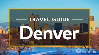 Denver Vacation Travel Guide  Expedia [upl. by Acima349]