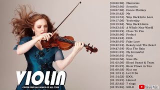 Top 30 Violin Covers of Popular Songs 2021  Best Instrumental Music For Work Study Sleep [upl. by Anigar]