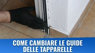 Come cambiare le guide delle tapparelle [upl. by Ennahtur]