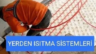 YERDEN ISITMA  Underfloor Heating [upl. by Stoddart]