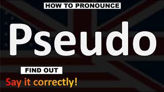 How to Pronounce Pseudo CORRECTLY [upl. by Lesirg]