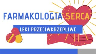 Farmakologia Leki przeciwkrzepliwe [upl. by Griseldis]