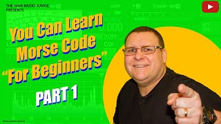 You can learn Morse code  Part 1 [upl. by Ennis479]