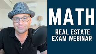 MATH on the Real Estate Exam  PrepAgent Webinar [upl. by Pavier]