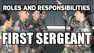 Roles and Responsibilities First Sergeant [upl. by Adyam767]