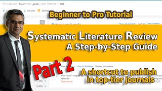 Systematic Literature Review using PRISMA A StepbyStep Guide PART 2 Handson Experience [upl. by Hymen]