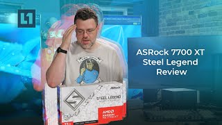 ASRock 7700 XT Steel Legend Review [upl. by Adnawuj475]