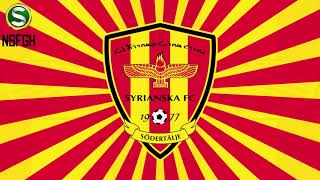 Syrianska FC MållåtGoal Song 2019 [upl. by Rachele]