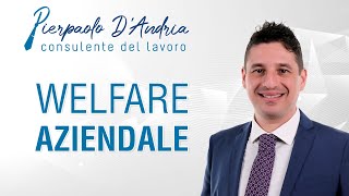 Welfare aziendale cosè e come funziona [upl. by Lledraw]