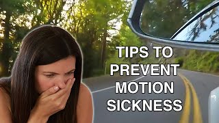 Tips To Prevent Motion Sickness [upl. by Vitia]