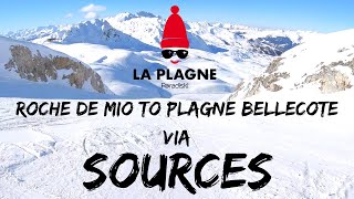 La Plagne Piste Guide Roche de Mio to Plagne Bellecote via Sources 4K [upl. by Noreik117]